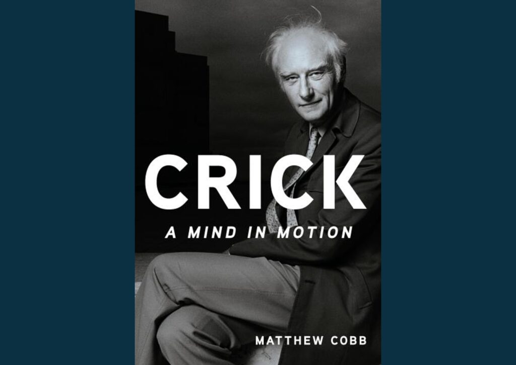 Crick A Mind In Motion Book Cover